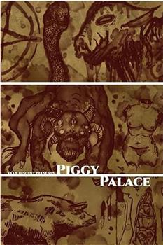 piggy palace观看