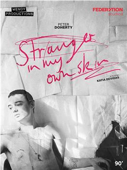 Peter Doherty: Stranger in My Own Skin观看