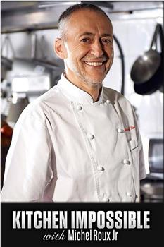 Kitchen Impossible with Michel Roux Jr观看