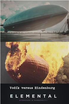 Elemental: Hydrogen Vs. Hindenburg Season 1观看
