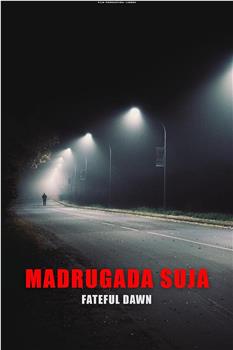 Madrugada Suja观看