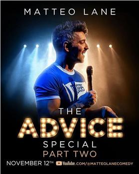 Matteo Lane: The Advice Special Part 2观看