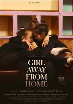 Girl Away from Home观看