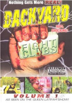 Backyard Fight Clubs vol.1观看