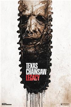 Texas Chainsaw Legacy观看