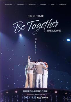 BTOB TIME: Be Together The Movie观看