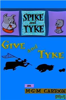 Give and Tyke观看