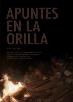 Apuntes a la Orilla观看