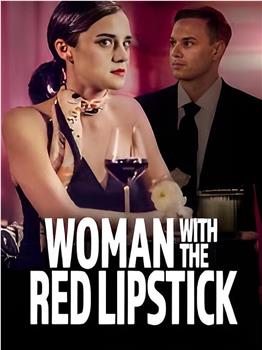 Woman with the Red Lipstick观看