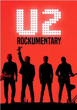 U2: Rockumentary观看