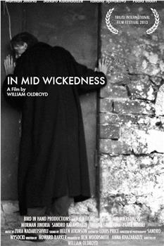 In Mid Wickedness观看