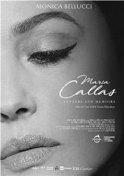 Maria Callas: Lettere e memorie观看
