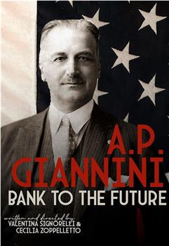 A.P. Giannini - Bank to the future观看