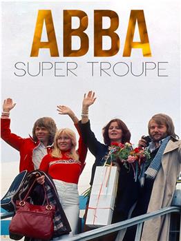 ABBA: Super Troupe观看