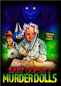 Baby Oopsie: Murder Dolls观看