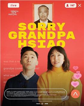 Sorry Grandpa Hsiao观看