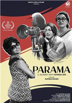 Parama: A Journey with Aparna Sen观看