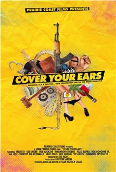 Cover Your Ears观看