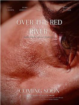 Over the Red River观看