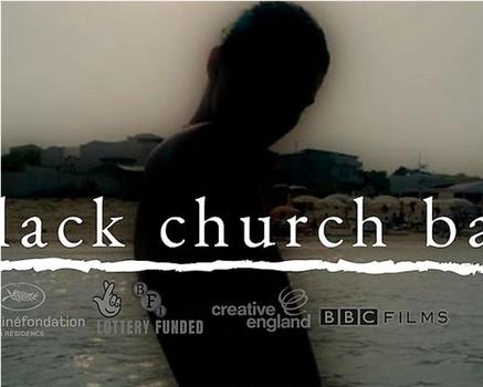 Black Church Bay观看