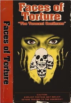 Faces of Torture观看