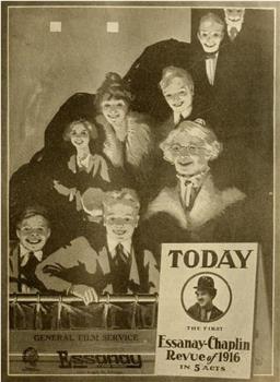 The Essanay-Chaplin Revue of 1916观看