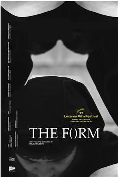 The Form观看