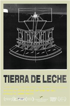 Tierra de Leche观看