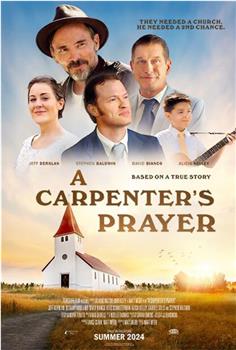 A Carpenter's Prayer观看