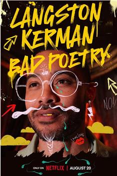 Langston Kerman: Bad Poetry观看