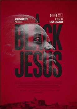 A Black Jesus观看