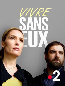 Vivre sans eux观看