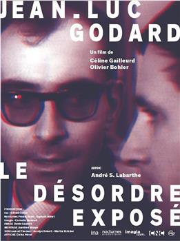 Jean-Luc Godard, le désordre exposé观看