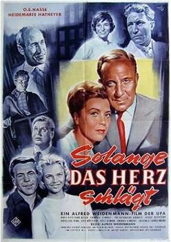 Solange das Herz schlägt观看