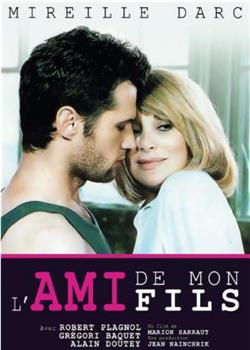 L'ami de mon fils观看