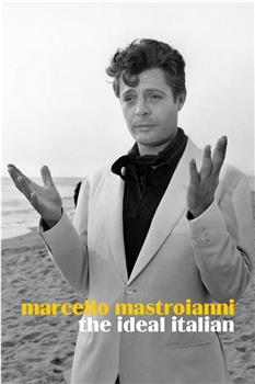 Marcello Mastroianni, l'Italien idéal观看