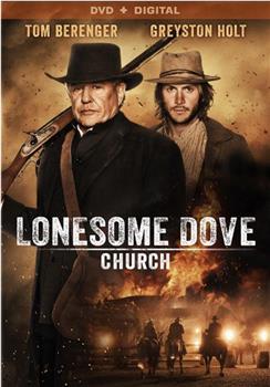 Lonesome Dove Church观看