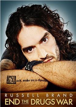 Russell Brand: End the Drugs War观看