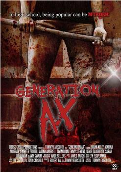 Generation Ax观看