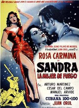 Sandra, la mujer de fuego观看