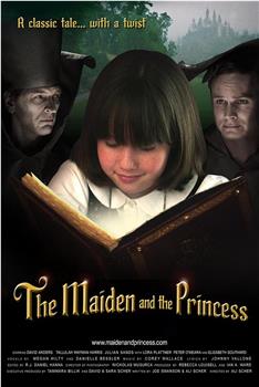 The Maiden and the Princess观看