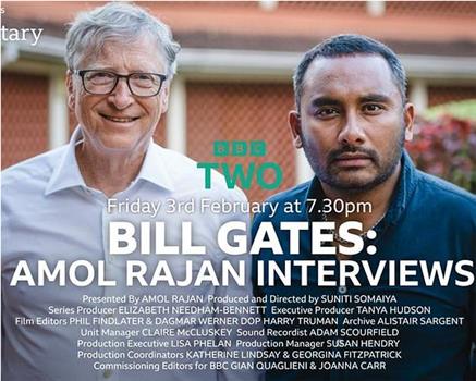 Amol Rajan Interviews Bill Gates观看