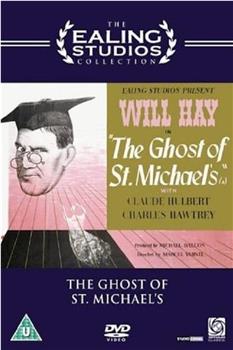 The Ghost of St. Michael's观看