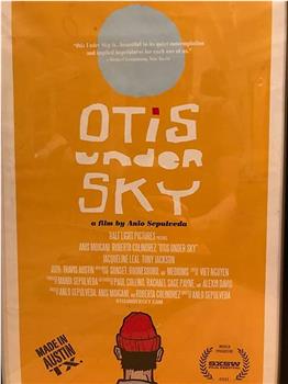 Otis Under Sky观看