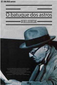 O batuque dos astros观看