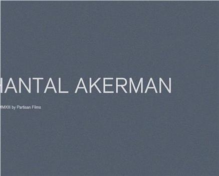 Interview with Chantal Akerman观看