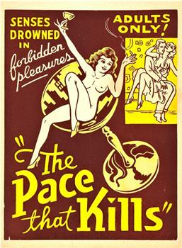 The Pace That Kills观看