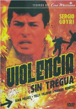 Violencia sin tregua观看