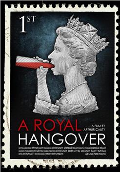 A Royal Hangover观看