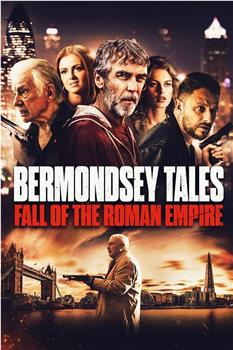 Bermondsey Tales: Fall of the Roman Empire观看